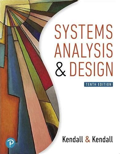 Systems Analysis And Design By Kenneth E Kendall Goodreads