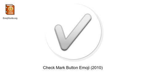 Check Mark Button The Ultimate Emoji Guide