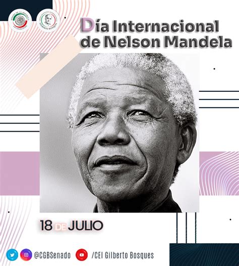 18 De Julio Día Internacional De Nelson Mandela Efemérides