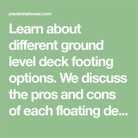 8 Ground Level Floating Deck Footings Options 1 Is My Favorite