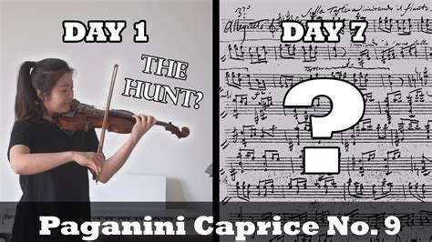 Revisiting Paganini Caprice No 9 In One Week Youtube