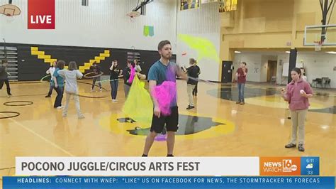 Pocono Juggle Circus Arts Fest Wnep Com