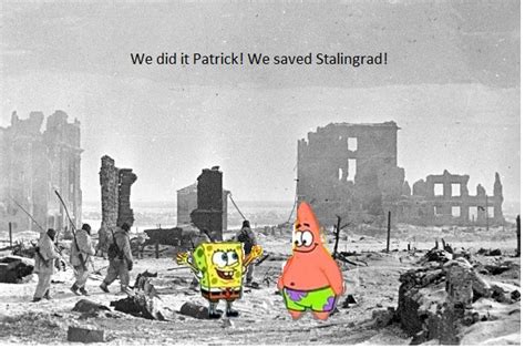 21 Ww2 Memes Spongebob Soviet Union Factory Memes