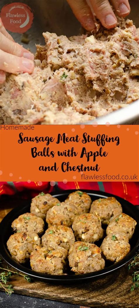 Sausage Meat Stuffing Balls With Apple And Chestnut Recipe Sausage
