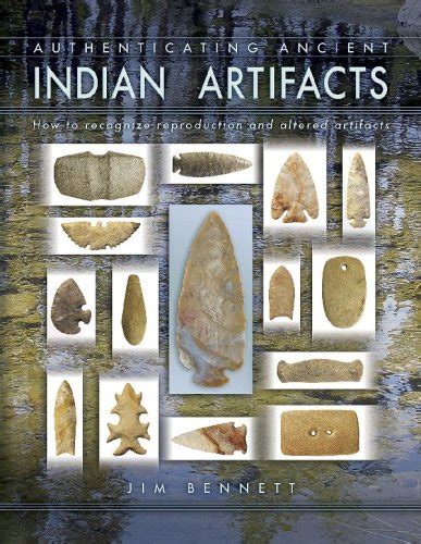 Authenticating Ancient Indian Artifacts How To Recognize Reproduction