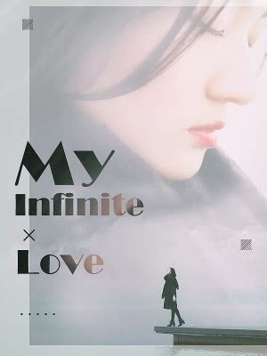Download di mana filmnya bang? My Infinite Love novel PDF free download - Novelcat ...