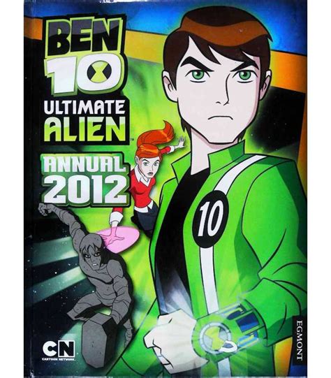 Ben 10 Ultimate Alien Annual 2012 Cartoon Network 9781405257107