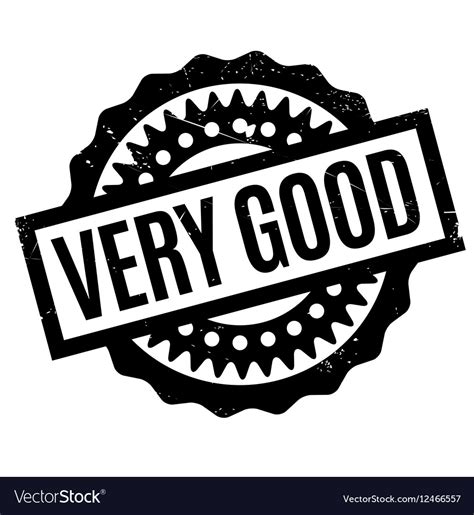Very Good Rubber Stamp Royalty Free Vector Image