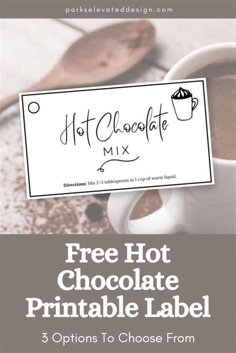 Free Printable Hot Chocolate Labels With Diy Recipe Parks Elevated