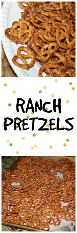 Easy Ranch Pretzels Ranch Pretzels Best Appetizers Yummy Snacks