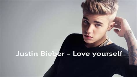 Justin Bieber Love Yourself Lyrics مترجم Youtube