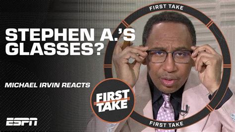 Stephen A Takes Michael Irvins Glasses 🤓 First Take Youtube
