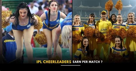 Heres How Much The Ipl Cheerleaders Earn Per Match