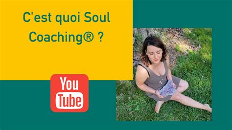 Cest Quoi Le Soul Coaching Blog Essentielle Julie Souchard