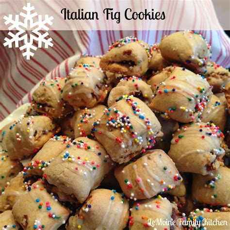 Struffoli, pizzelle, anginetti, cartellate, fig cookies, pignoli and many more. Italian Fig Cookies - LeMoine Family Kitchen