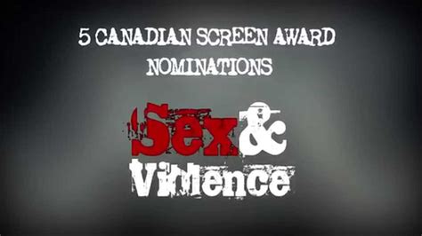 Sex And Violence Season 1 Nominated For 5 Canadian Screen Awards Youtube
