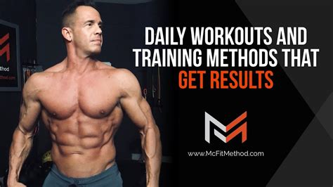 Daily Workouts And Training Methods To Build Muscle And Burn Fat Youtube