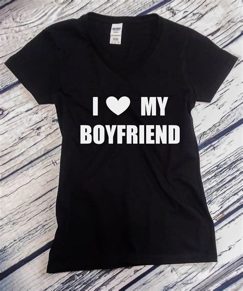 Ladies V Neck I Love My Boyfriend Shirt Valentines Day T Shirt