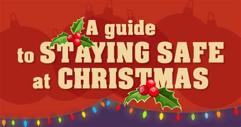 A Guide To Staying Safe At Christmas Infographic