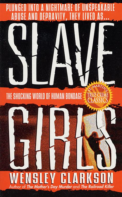 Slave Girls Wensley Clarkson Macmillan