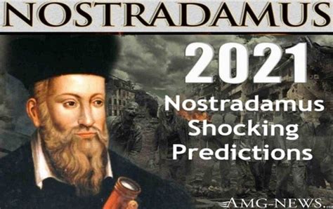 End of the world prophecies predict that 2021 will mark the beginning of the end, with the return of jesus christ to follow shortly after, according to a deceased pastor. Nostradamus 2021 Shocking Predictions - Nostradamus Prophecies That Came True - AMG-NEWS.com