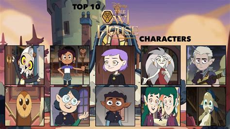 Top 10 Best Owl House Characters By Splashtraveler47 On Deviantart