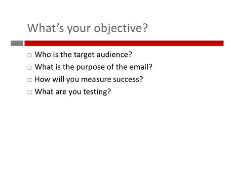 Whats Your Objective • Who