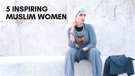 5 Inspiring Muslim Women About Them And Their Achievements Hijabsandmore