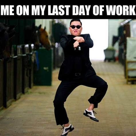 Clocking Out 50 Last Day Of Work Memes To Celebrate Your Exit Friday