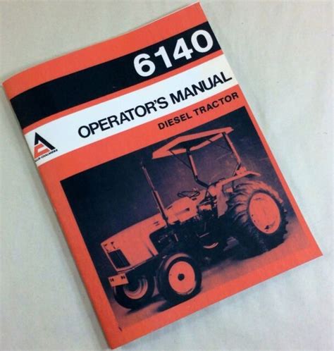 Allis Chalmers 6140 Diesel Tractor Operators Owners Manual Operation