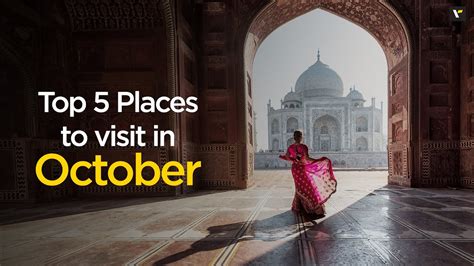 Top 5 Places To Visit In October Veena World Youtube
