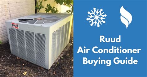 Ruud Central Air Conditioner Reviews And Prices 2023
