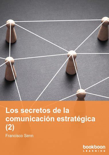 Los secretos de la comunicación estratégica 2