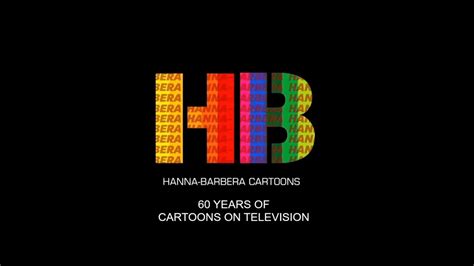 Hanna Barbera Logo 2017 60th Anniversary Usa Youtube