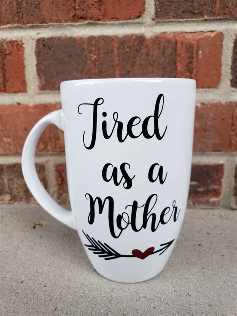 Tired as a mother mug, new mom gift, gift mom, mom gift, mom mug, mom 