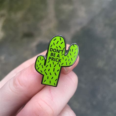 Wise Cactus Lapel Pin Dont Be A Prick Cute Fun Novelty
