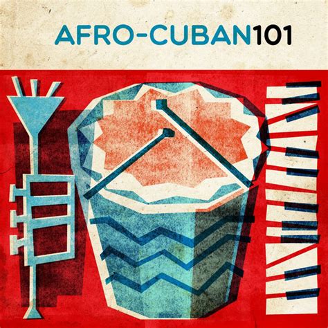 Afro Cuban Jazz 101 Compilation By Various Artists Spotify