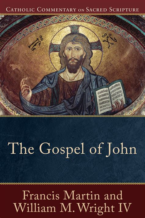 The Gospel Of John By Francis Martin Free Delivery At Eden