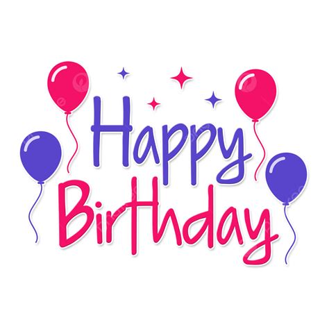 Happy Birthday Text Png Picture Happy Birthday Simple Text Effect