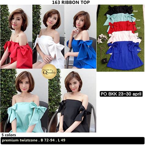 Ribbon Top Supplier Baju Bangkok Korea Dan Hongkong Premium Quality