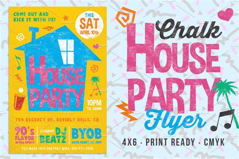 Create online party invitations faster than you we believe just because is enough to get your best people together. Chalk House Party 90's Retro Flyer ~ Flyer Templates ...