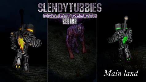 Slendytubbies Project Rebirth Reborn V3 Demo Main Land Youtube