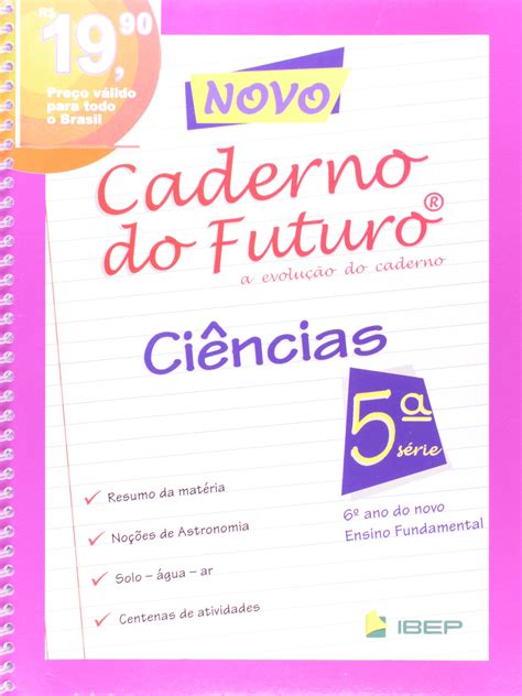 Novo Caderno Do Futuro Ciências 5ª Série 6º Ano Pdf Albino Fonseca