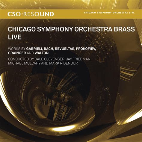Eclassical Cso Resound Chicago Symphony Orchestra Brass Live