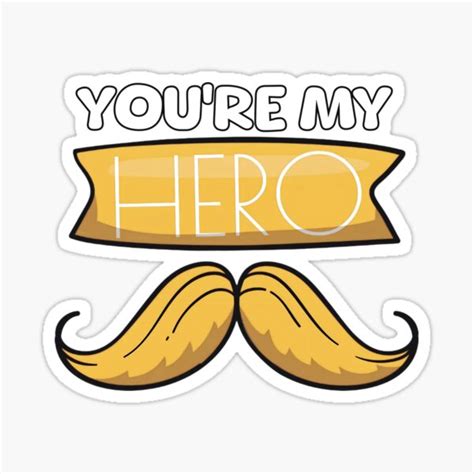 You Are My Hero Sticker For Sale By Mrsutharsuresh Redbubble