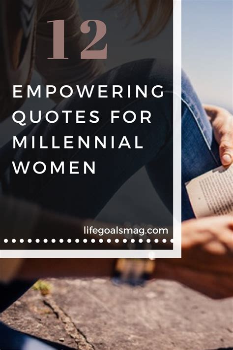 12 Empowering Quotes For Millennial Women