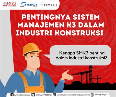 Kenapa Smk3 Penting Dalam Industri Konstruksi Indonesia Safety Center