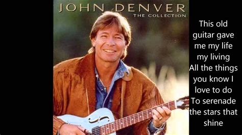 This Old Guitar John Denver Lyrics Youtube