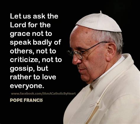 Pope Francis Pope Quotes Pope Francis Quotes Saint Quotes Wisdom