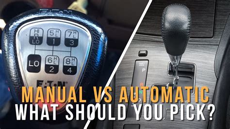 Manual Or Automatic Transmission What Should You Pickpros And Cons